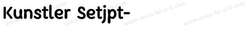 Kunstler Setjpt字体转换